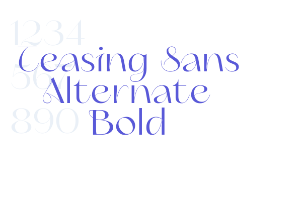 Teasing Sans Alternate Bold