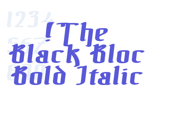 !The Black Bloc Bold Italic