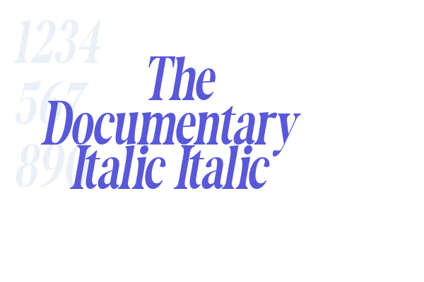 The Documentary Italic Italic