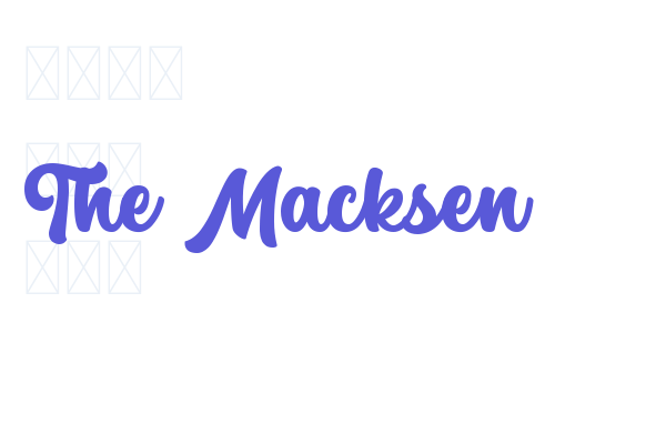 The Macksen