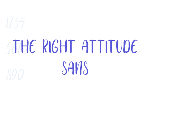 The Right Attitude Sans