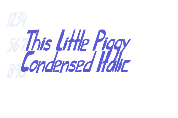 This Little Piggy Condensed Italic