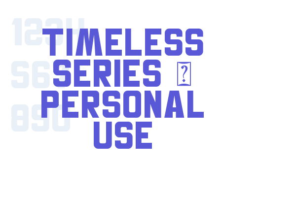 Timeless Series – Personal Use