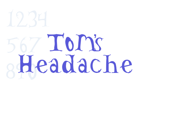 Tom’s Headache