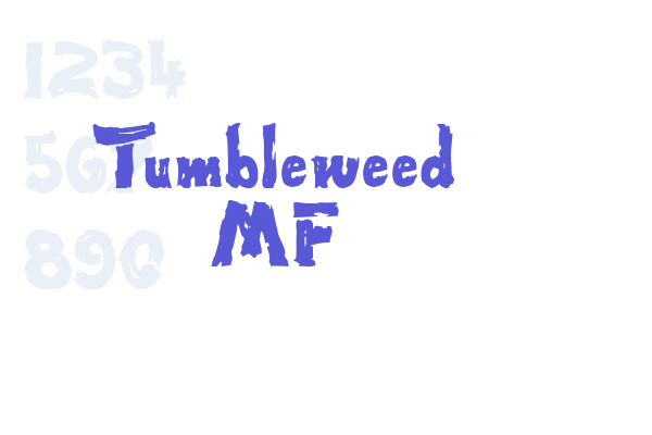 Tumbleweed MF