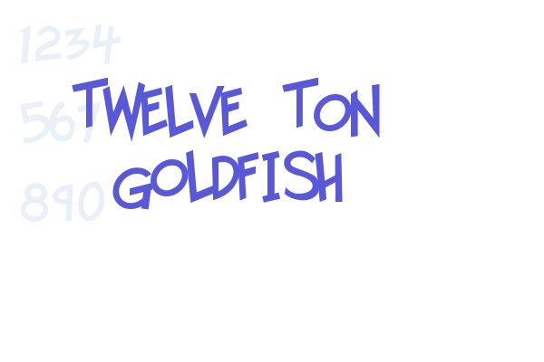 Twelve Ton Goldfish