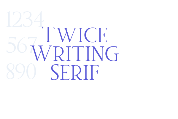 Twice Writing Serif Fonts