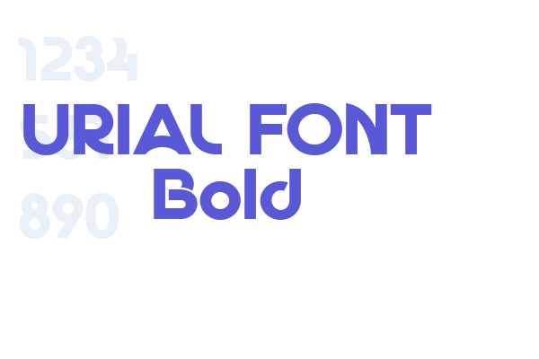 URIAL FONT Bold