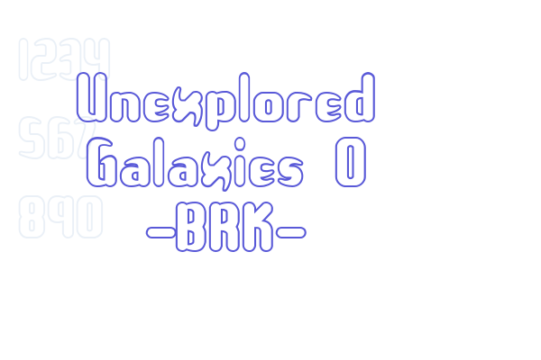 Unexplored Galaxies O -BRK-