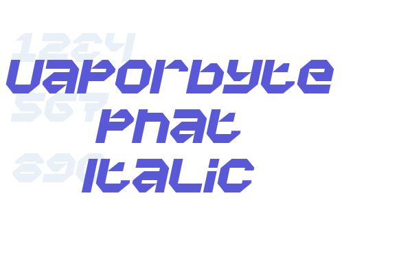 Vaporbyte Phat Italic