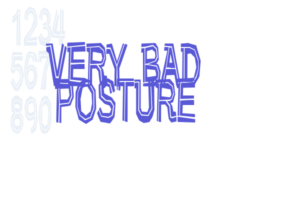 Very bad posture Font Free [Download Now]