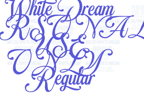 White Dream PERSONAL USE ONLY Regular