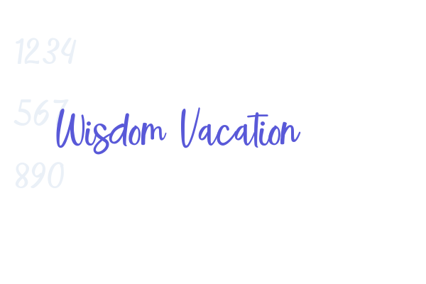 Wisdom Vacation