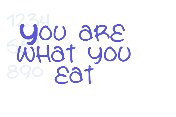 You are what you eat