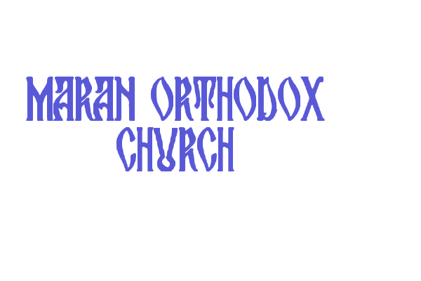 maran orthodox church - Font Free Download