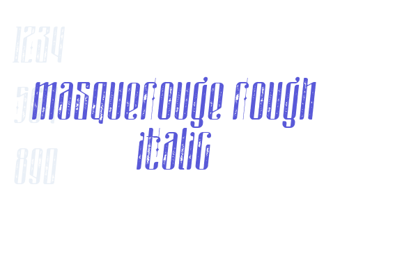 masquerouge rough italic