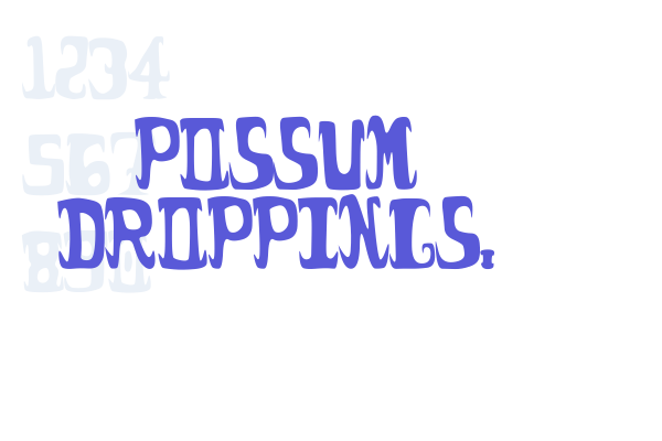 possum droppings.