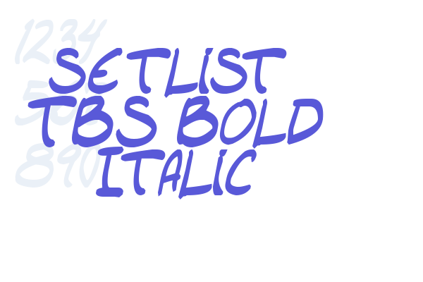 setlist  TBS Bold Italic