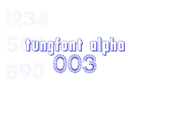 tungfont alpha 003