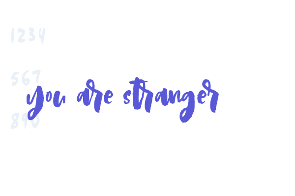 you are stranger