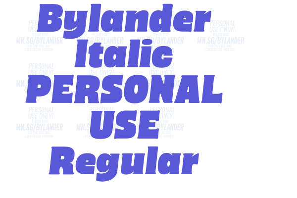 Bylander Italic PERSONAL USE Regular