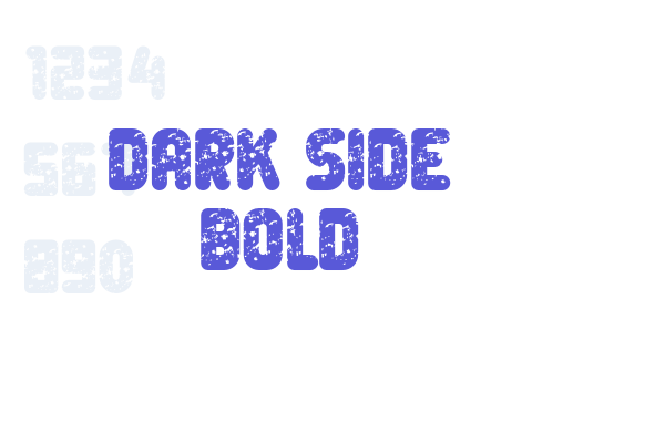 Dark Side Bold