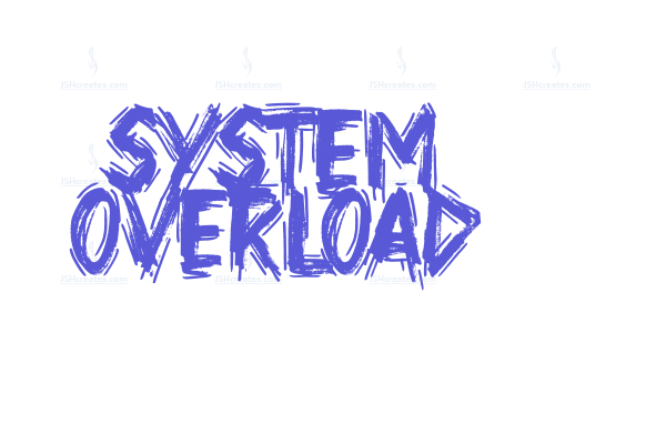 System Overload