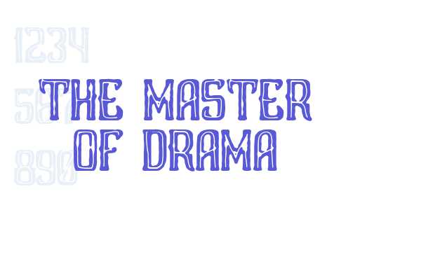 The Master of Drama