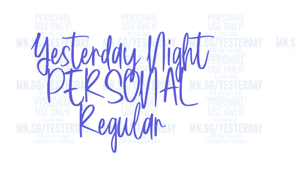 Yesterday Night PERSONAL Regular