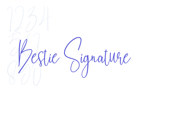 Bestie Signature