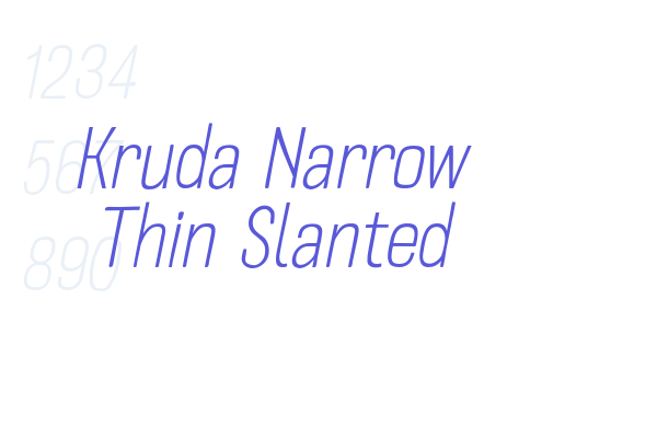 Kruda Narrow Thin Slanted