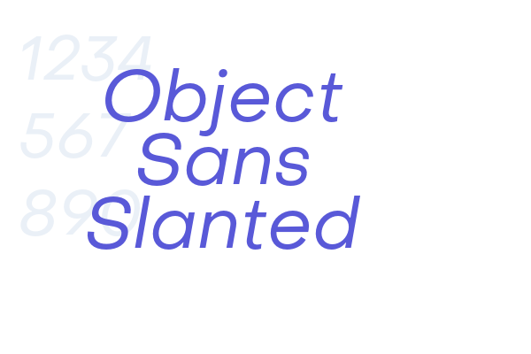 Object Sans Slanted