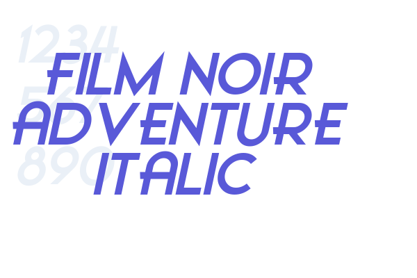 Film Noir Adventure Italic