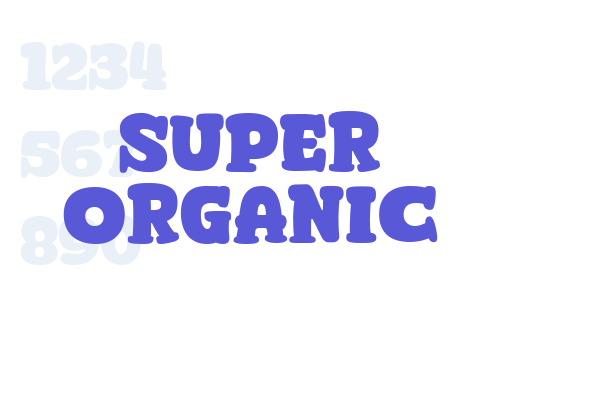 Super Organic