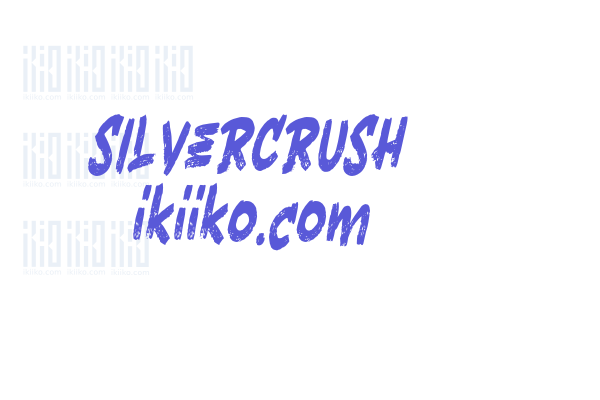 SILVERCRUSH ikiiko.com