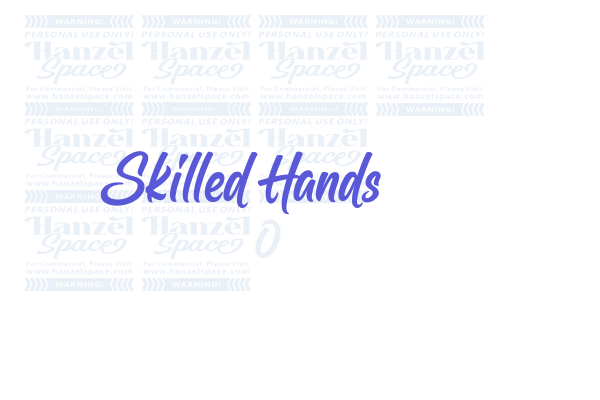 Skilled Hands