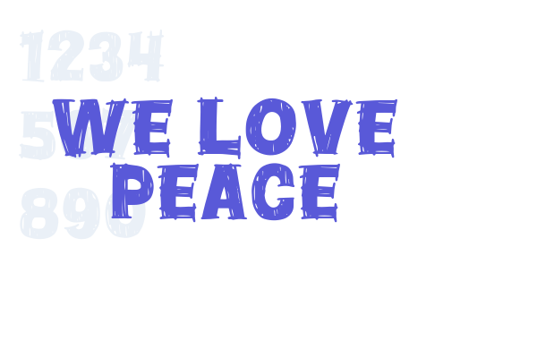 We Love Peace