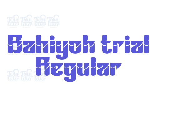 Bahiyoh trial Regular