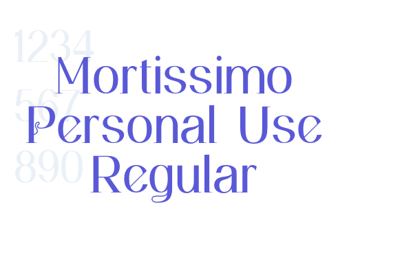 Mortissimo Personal Use Regular