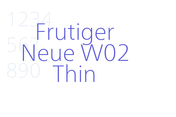 Frutiger Neue W02 Thin