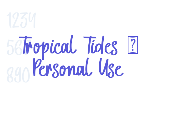 Tropical Tides – Personal Use