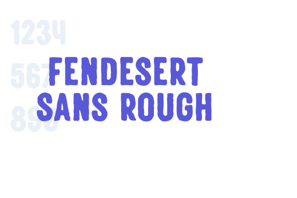 Fendesert Sans Rough