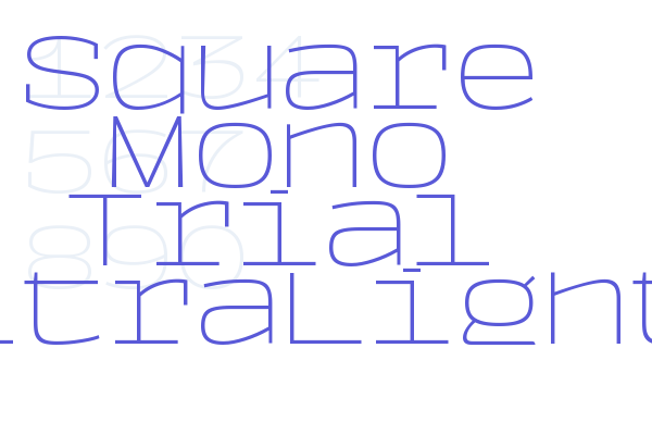 Square Mono Trial UltraLight