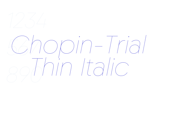 Chopin-Trial Thin Italic