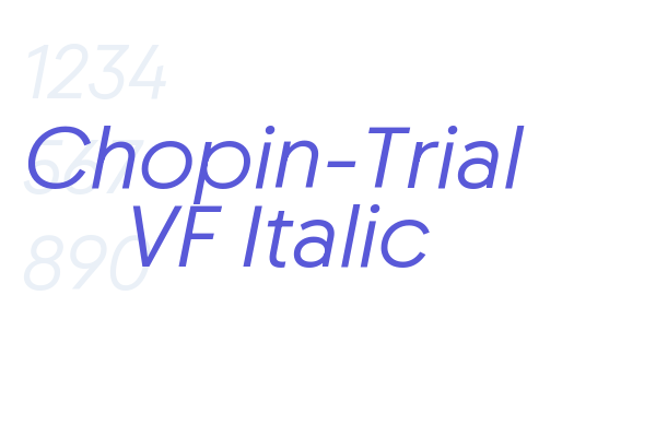 Chopin-trial Vf Italic - Font Free Download