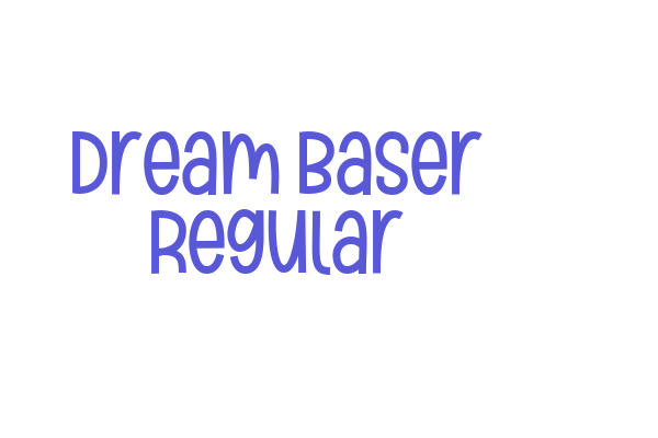 Dream Baser Regular