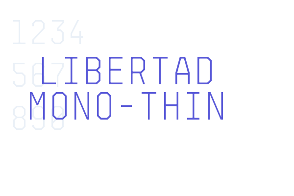 Libertad Mono-Thin