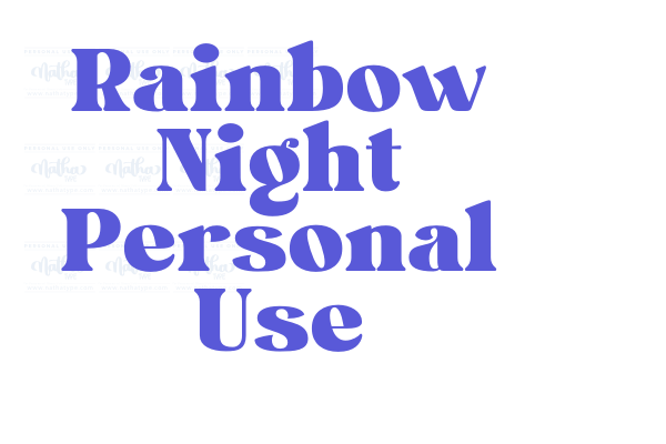 Rainbow Night Personal Use