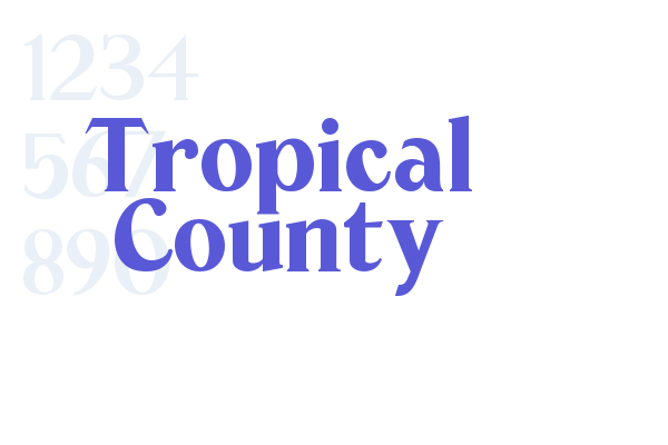 Tropical County