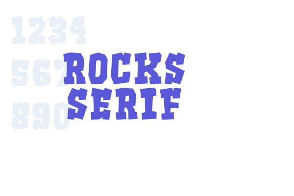 Rocks Serif